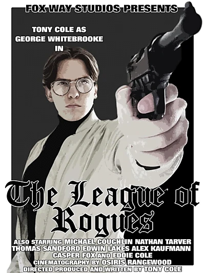 George Whitebrooke: The League of Rogues