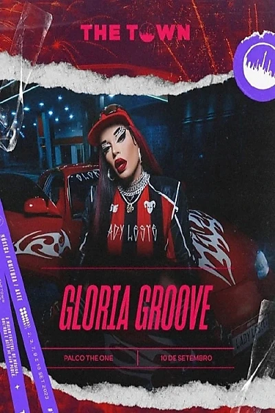 Gloria Groove - The Town 2023