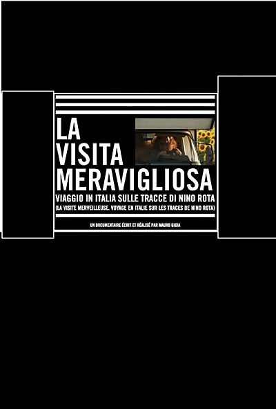 La visita meravigliosa: Viaggio in Italia sulle tracce di Nino Rota