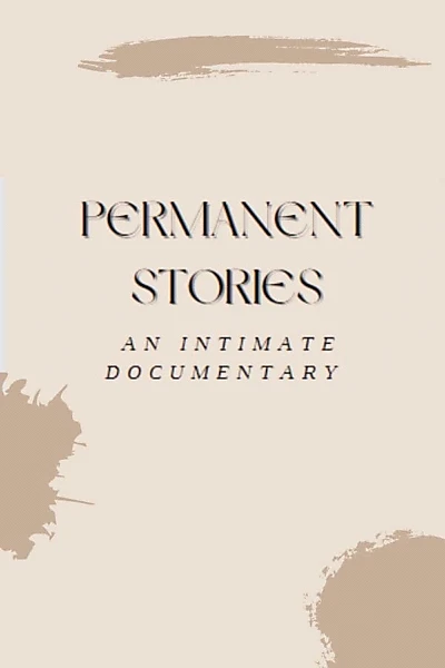 Permanent Stories: A Short Documentary