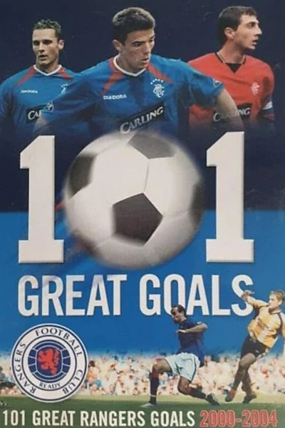 Rangers FC: 101 Great Goals