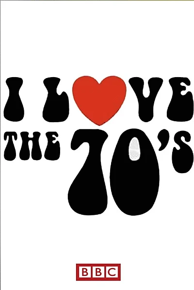 I Love 1970's