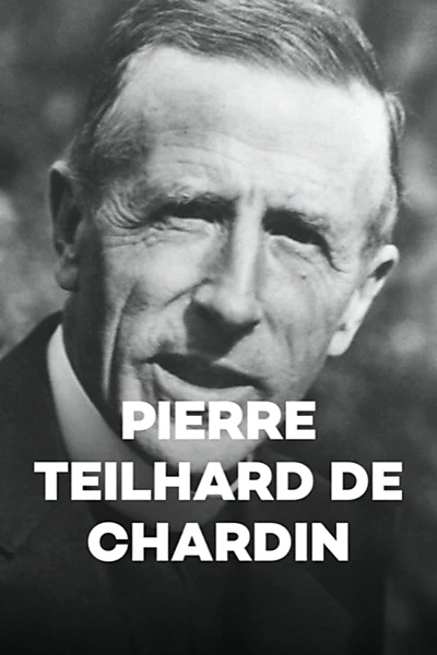 Pierre Teilhard de Chardin