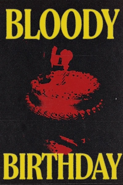 Bloody Birthday