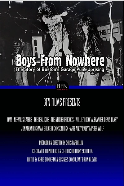 Boys From Nowhere: The Story of Boston's Garage Punk Uprising