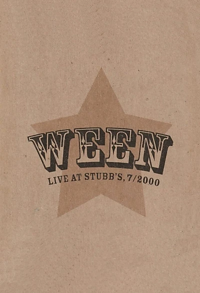 Ween: Live at Stubb's, 7/2000