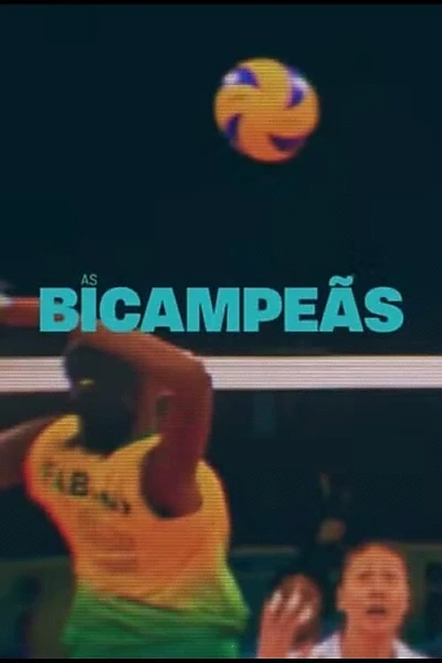 As Bicampeãs