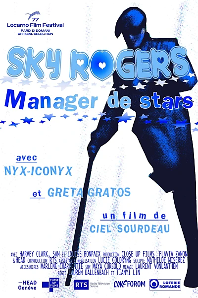 Sky Rogers: Manager to the Stars