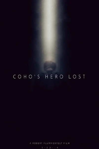 Coho's Hero Lost