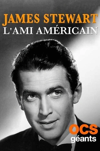 James Stewart, l'ami américain