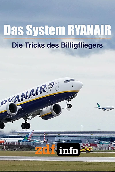 Das System Ryanair – Die Tricks des Billigfliegers