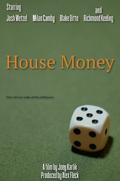 House Money