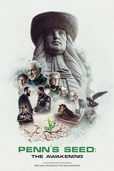 Penn's Seed: The Awakening