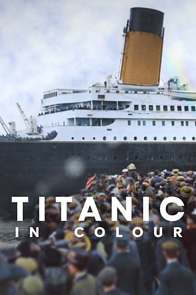 Titanic in Colour