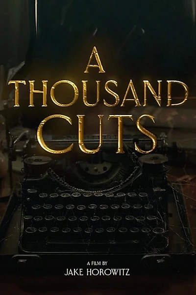 A Thousand Cuts