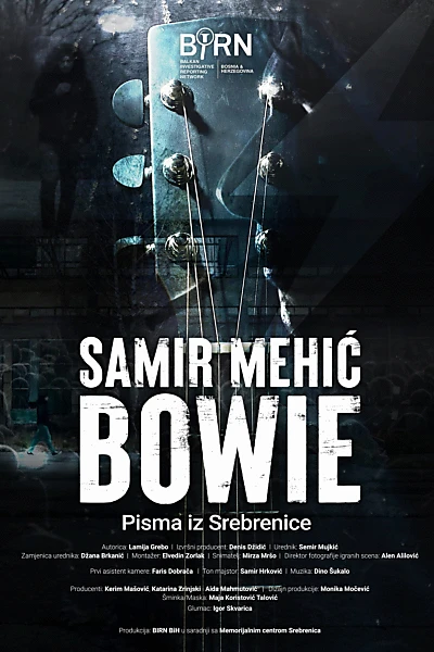 Samir Mehić Bowie – Letters from Srebrenica