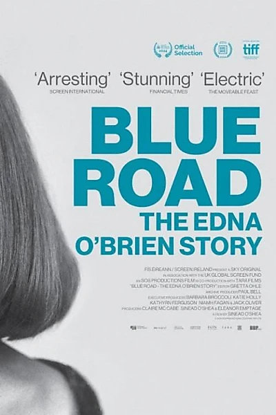 Blue Road - The Edna O'Brien Story