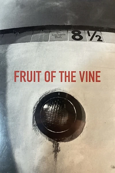 Fruit of the Vine