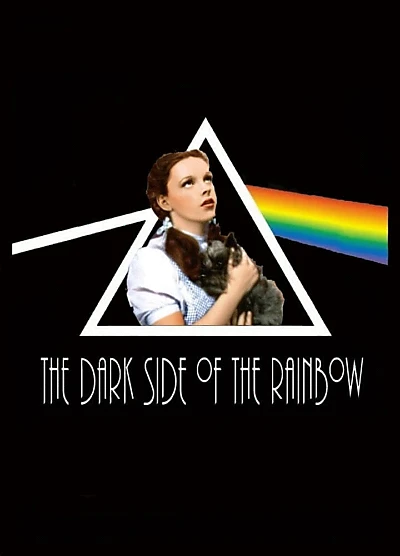 The Dark Side of the Rainbow