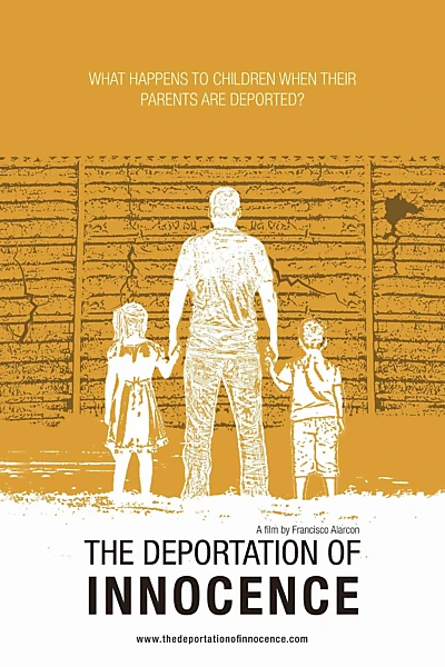 The Deportation of Innocence