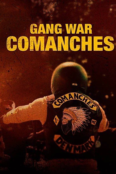 Gang War - Comanches