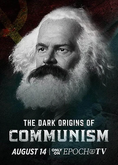 The Dark Origins of Communism