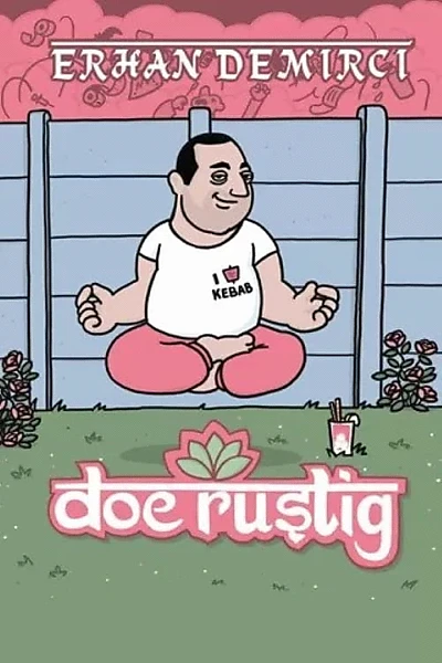 Erhan Demirci: Doe Rustig