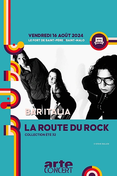 Bar Italia - La Route du Rock 2024