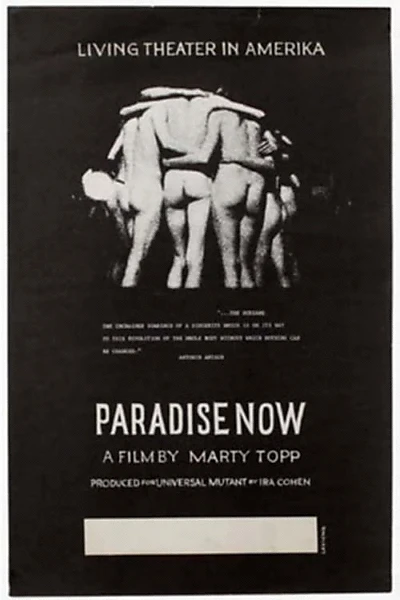 Paradise Now: The Living Theater in Amerika