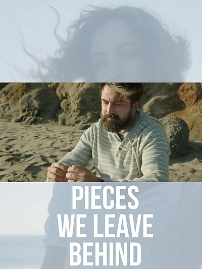 Pieces We Leave Behind