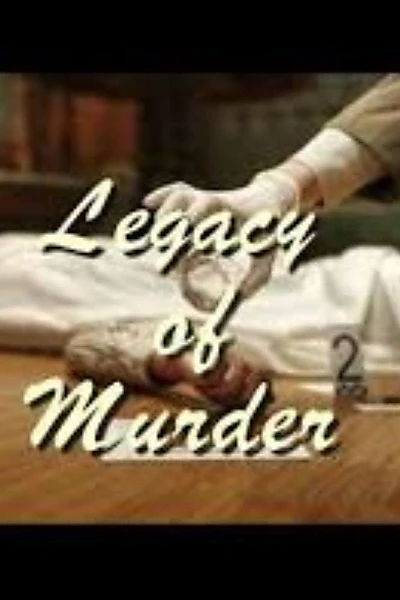 Legacy of Murder