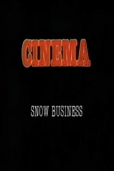 Snow Business