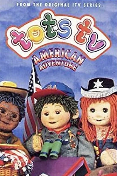 Tots TV: American Adventure