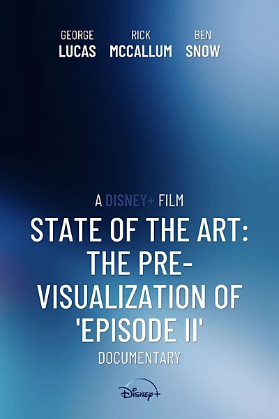 State of the Art: The Pre-Visualization of 'Episode II'