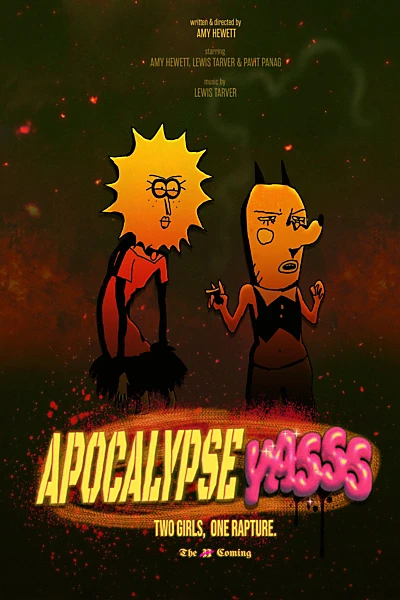 Apocalypse YASSS: Two Girls, One Rapture