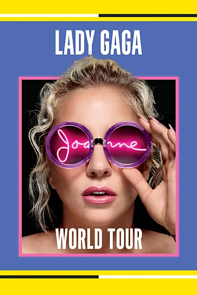 Lady Gaga: Joanne World Tour