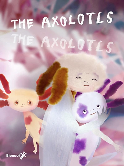 The Axolotls