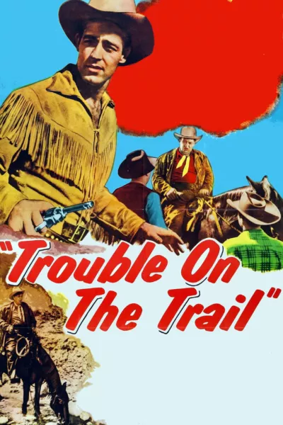 Trouble on the Trail