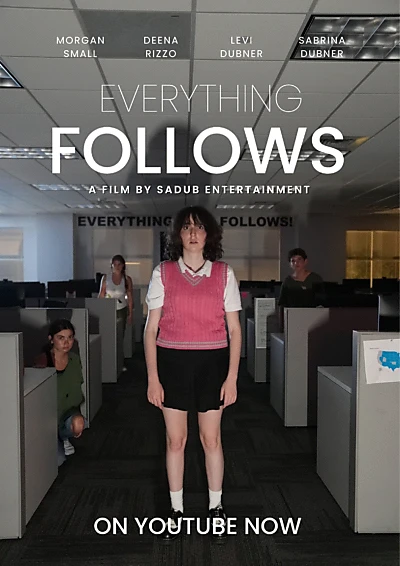 Everything Follows