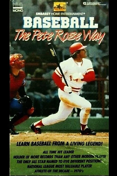 Baseball: The Pete Rose Way