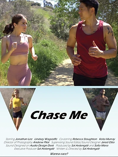 Chase Me