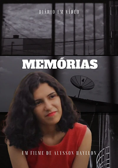 Diário em vídeo: Memórias