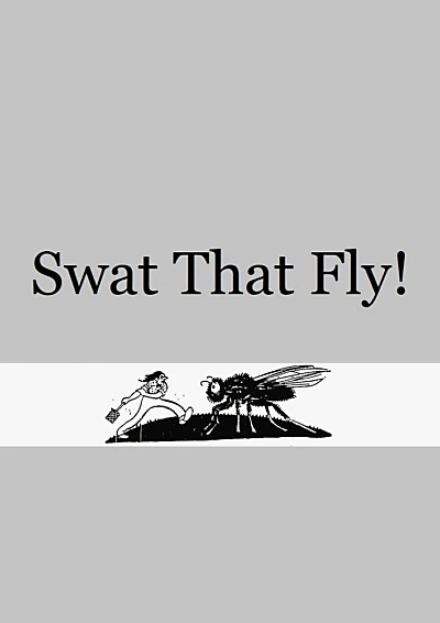 Swat That Fly