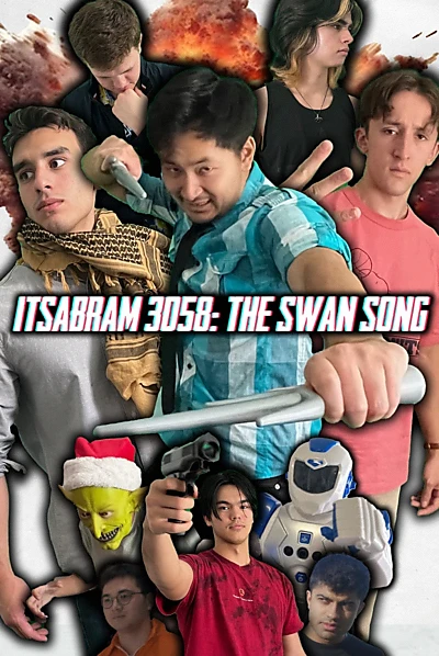 ItsAbram 3058: The Swan Song