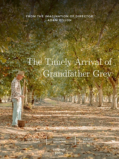 The Timely Arrival of Grandfather Grey