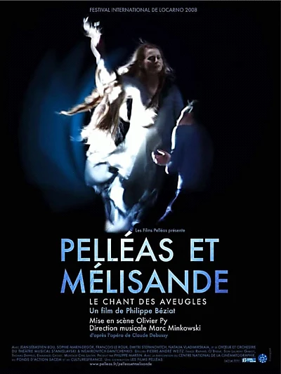 Pelléas et Mélisande, le chant des aveugles