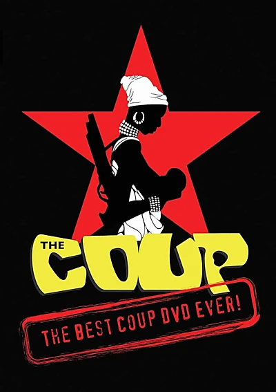 The Coup: The Best Coup DVD Ever