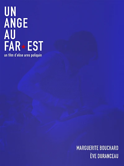 Un Ange au Far-Est