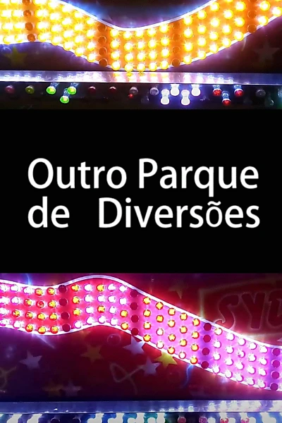 Outro Parque de Diversões