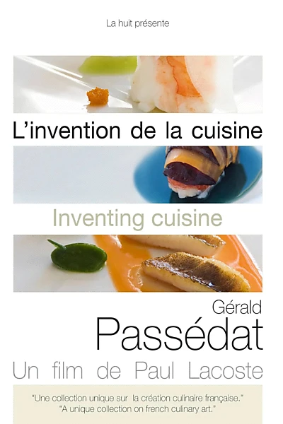 L'Invention de la cuisine : Gérald Passédat